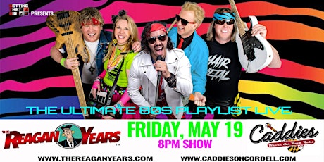 80s Night featuring The Reagan Years at Caddies On Cordell