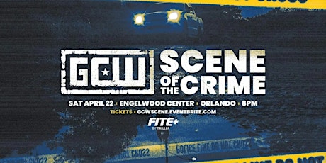 GCW Presents "Scene Of The Crime"