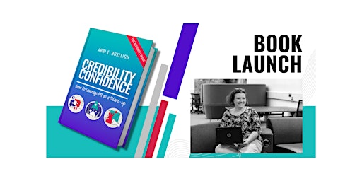 Book Launch of CREDIBILITY CONFIDENCE: How to Leverage PR for Start-ups