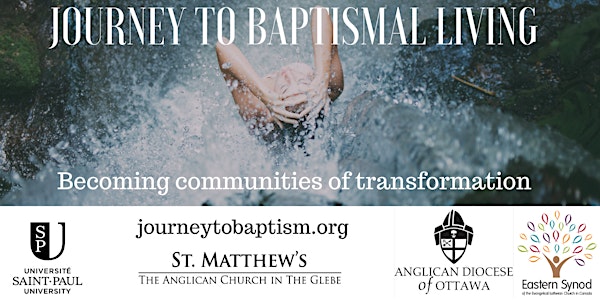 Journey to Baptismal Living: Becoming Communities of Transformation