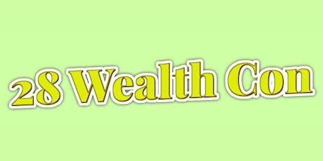 28 Wealth Conference