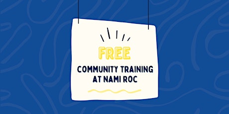 FREE Community Training: This is What Mental Health Awareness Looks Like