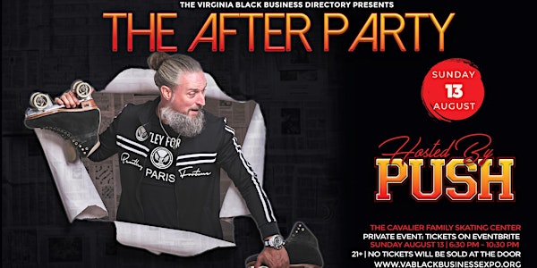 Skate Party Hosted by "PUSH" - The After Party
