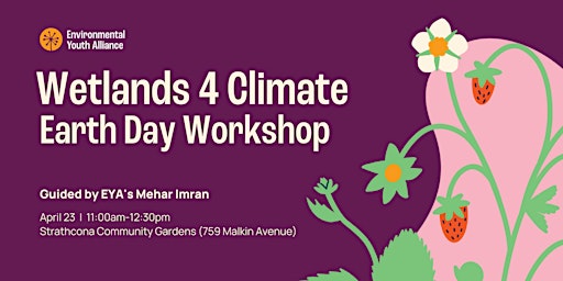 Wetlands 4 Climate - Earth Day Workshop