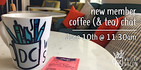 Primaire afbeelding van DC Writers' Salon: New Member Coffee (and Tea) Chat