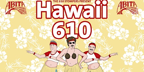 The 610 Stompers 9th Annual Bar Crawl: HAWAII 610 primary image