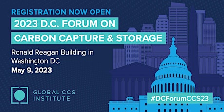 2023 D.C. Forum on Carbon Capture and Storage - IN PERSON