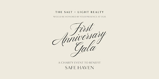 The Salt + Light Realty First Anniversary Gala