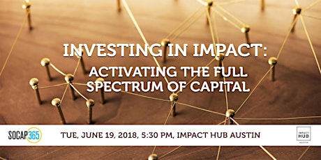 Investing in Impact: Activating the Full Spectrum of Capital primary image