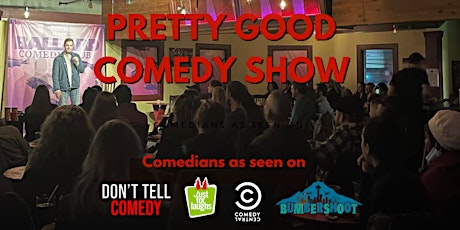 Pretty Funny Comedy Show