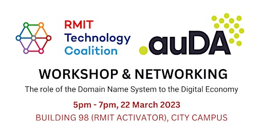 RMIT Technology Coalition x .au Domain Administration - DNS Workshop