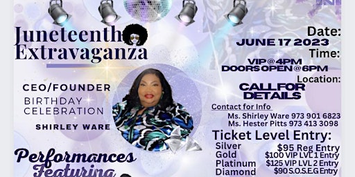 S.O.S. E.G. Juneteenth Extravaganza CEO's Birthday Celebration Shirley Ware