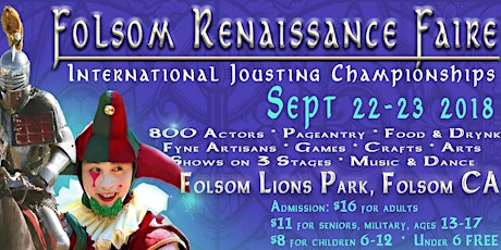 26th Annual Folsom Renaissance Faire & International Jousting Tournament primary image