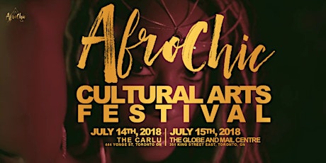 AfroChic Cultural Arts Festival 2018 primary image