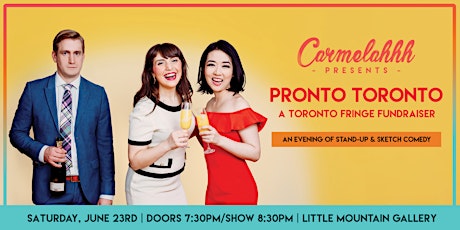 Carmelahhh Presents: Pronto Toronto primary image