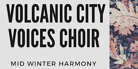 Volcanic City Voices - Winter Harmony Concert primary image