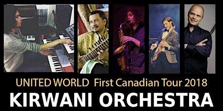 Kirwani Orchestra United World - 1st Canadian Tour 2018 primary image