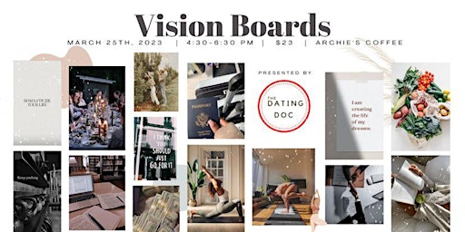 Singles Vision Boards Mixer (All Ages)
