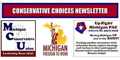 Primaire afbeelding van Support Michigan Conservative Movement - MCU, MiCPAC, MFTW, MiFTW, UpRight Michigan PAC