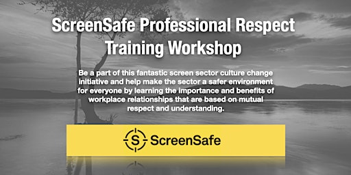 ScreenSafe Professional Respect Training Workshop - March 2023