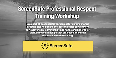 ScreenSafe Professional Respect Training Workshop - AUCKLAND - June 2023