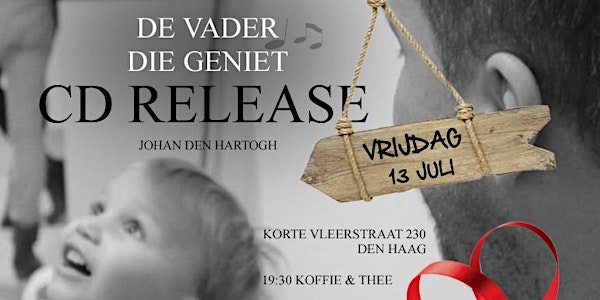 CD Release 'De Vader die Geniet' - Johan den Hartogh