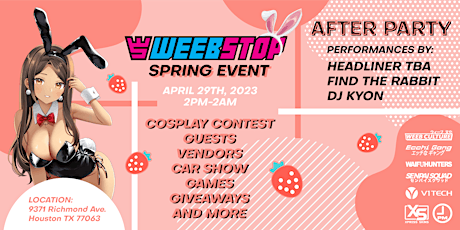 THE WEEB STOP ANIME EVENT & AFTER PARTY - BUNNY THEMED