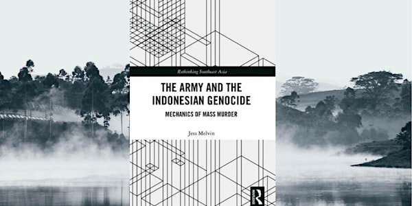 The Army and the Indonesian Genocide