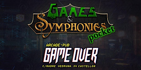 Games&Symphonies Pocket en Castellón