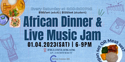 African Dinner & Live Music Jam