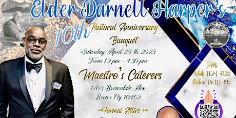 Elder Darnell Harper’s 10th Pastoral Anniversary Banquet