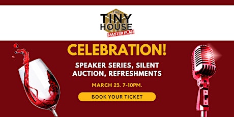 Tiny House Celebration & Speaker Series