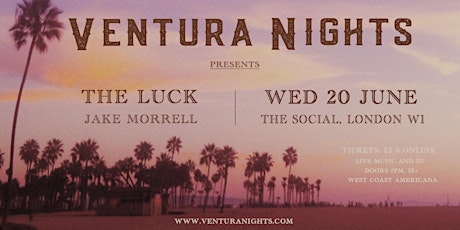 Ventura Nights: The Luck and Jake Morrell primary image