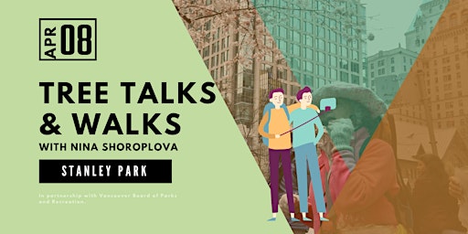Tree Talks and Walks with Nina Shoroplova