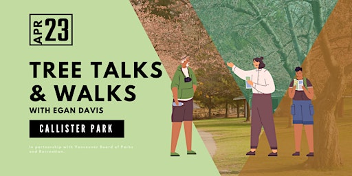 Tree Talks and Walks with Egan Davis