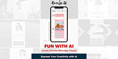 Image principale de Fun With AI - Crash Course Bootcamp (Monday Class)