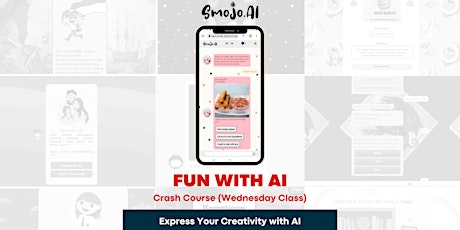 Image principale de Fun With AI - Crash Course Bootcamp (Wednesday Class)