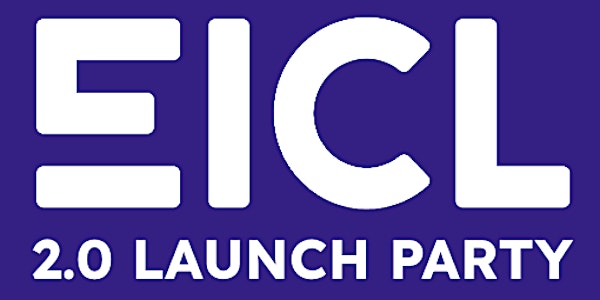 EICL 2.0 Launch Party
