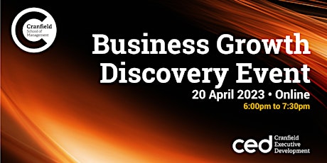 Business Growth Discovery Event (online) - April 2023