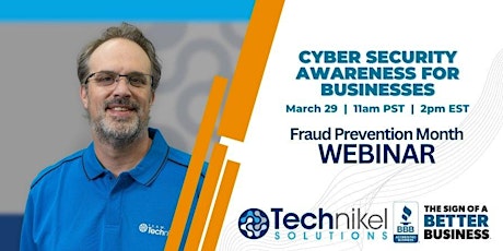 Cyber Security Awareness Webinar for Businesses  with Technikel Solutions