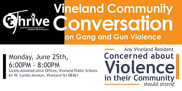 Vineland Community Conversation on Gang and Gun Violence