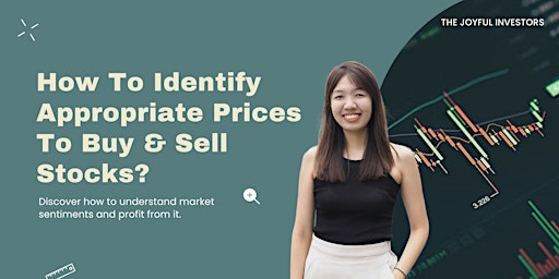 Imagen principal de How To Identify Appropriate Prices To Buy & Sell Stocks? (2 Jun 2024)