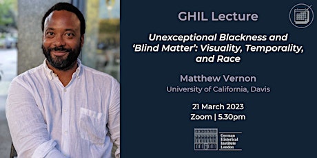 GHIL Lecture: Matthew Vernon (University of California, Davis), ONLINE ONLY
