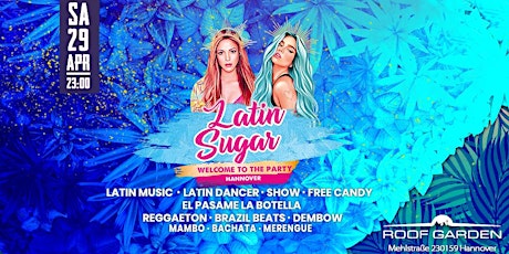 Hannover - Latin Sugar Spring Edition Fiesta XXL