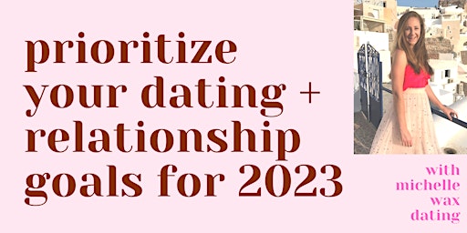 Prioritize Your Dating + Relationship Goals | Pittsburgh primary image