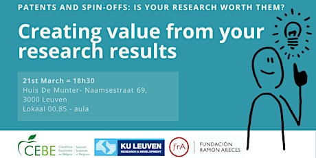 Creating value from your research results - Patents and spin-offs