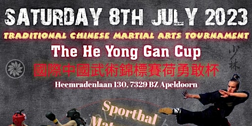 Chinese Martial Arts Dutch Open Championships 2023 | The He Yong Gan Cup