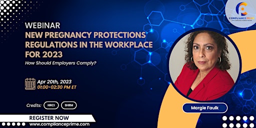 New Pregnancy Protections Regulations in the Workplace for 2023!
