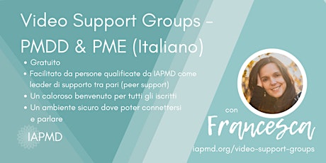 IAPMD Peer Support For PMDD/PME - Francesca's Group (Italiano)