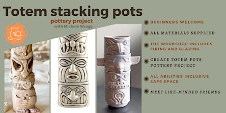 Pottery Basics - TOTEM stacking pots primary image